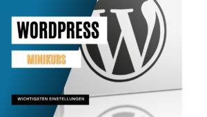 Read more about the article Wie du mit WordPress startest – Videokurs